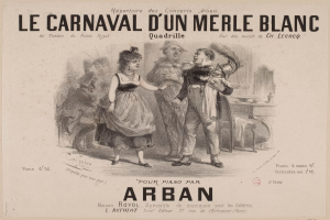 Ein Blatt mit einer Zeichnung eines Mannes und einer Frau in traditioneller Kleidung vor einem festlichen Karneval, mit der Aufschrift "le carnaval d'un merle blanc".